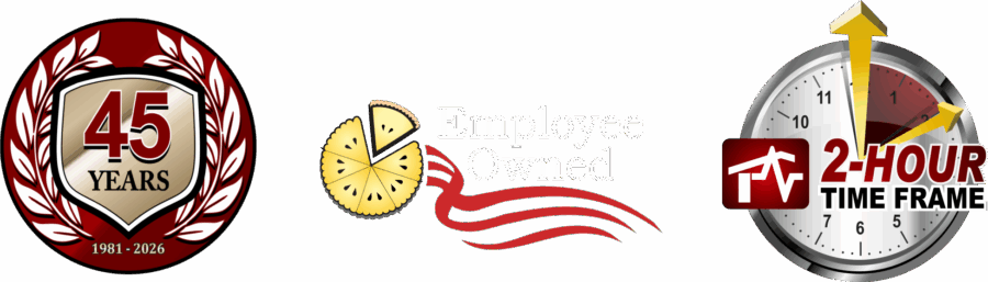 45 years in business. Employee-owned. 2-Hour Time Frames